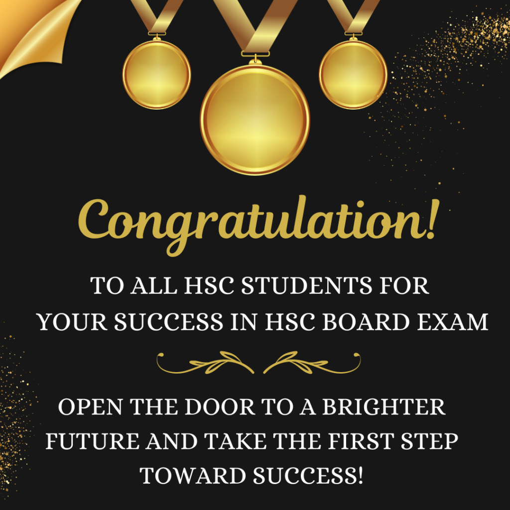 Congratulations To All HSC Students For Your Success In HSC Board Exam...